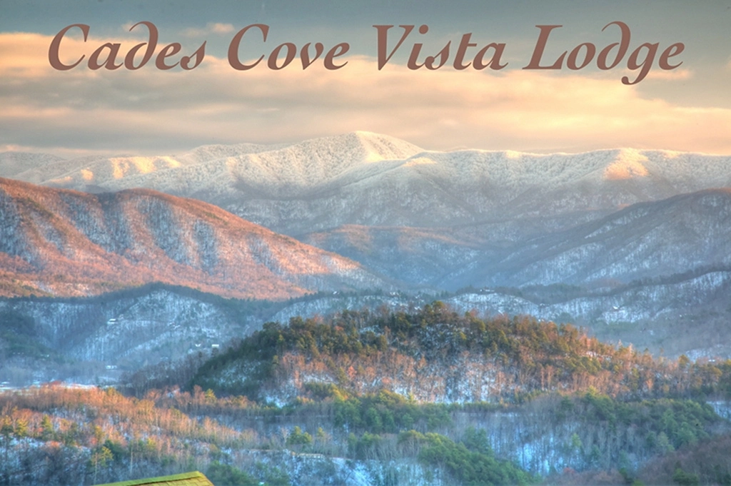 CADES COVE VISTA LODGE