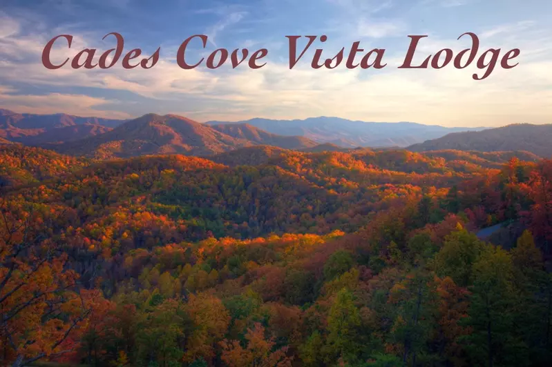 CADES COVE VISTA LODGE