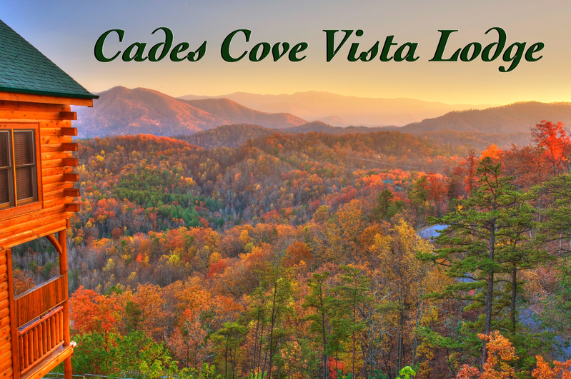 CADES COVE VISTA LODGE